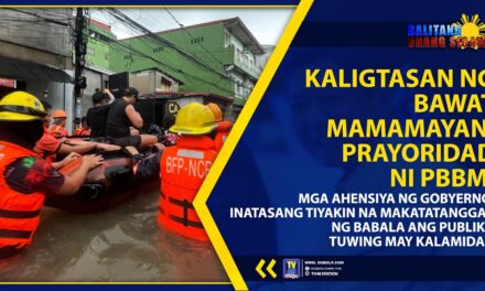 KALIGTASAN NG BAWAT MAMAMAYAN, PRAYORIDAD NI PBBM