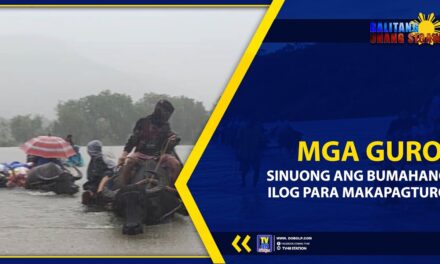MGA GURO, SINUONG ANG BUMAHANG ILOG PARA MAKAPAGTURO