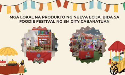 MGA LOKAL NA PRODUKTO NG NUEVA ECIJA, BIDA SA FOODIE FESTIVAL NG SM CITY CABANATUAN