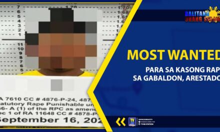 MOST WANTED PARA SA KASONG RAPE SA GABALDON, ARESTADO!
