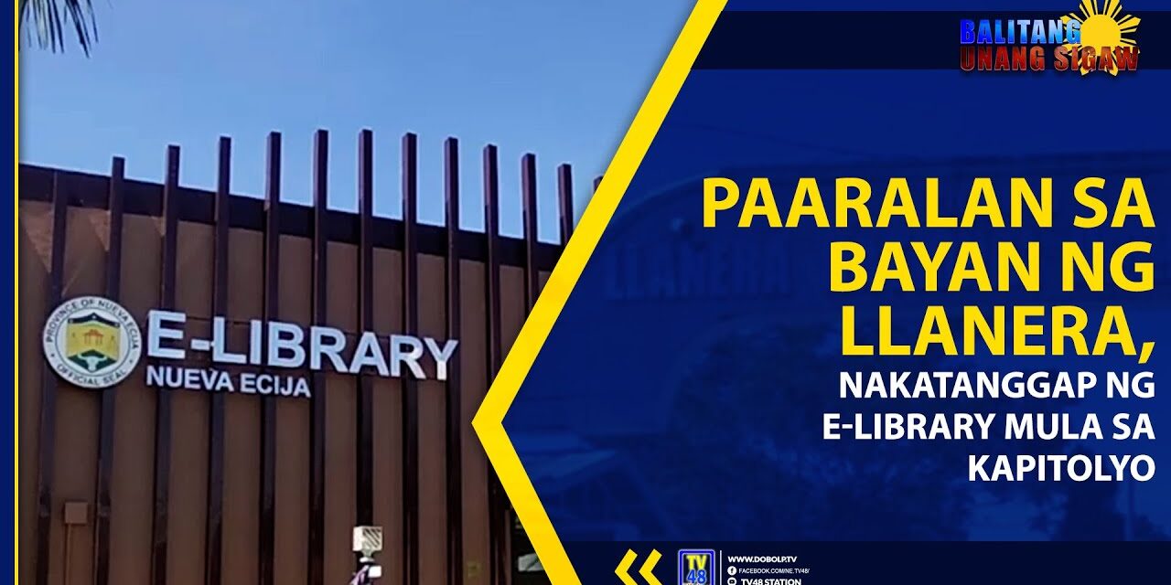PAARALAN SA BAYAN NG LLANERA, NAKATANGGAP NG E-LIBRARY MULA SA KAPITOLYO