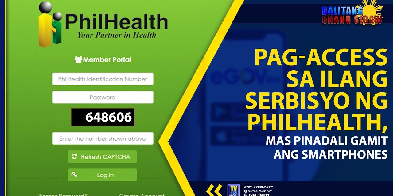 PAG-ACCESS SA ILANG SERBISYO NG PHILHEALTH, MAS PINADALI GAMIT ANG SMARTPHONES