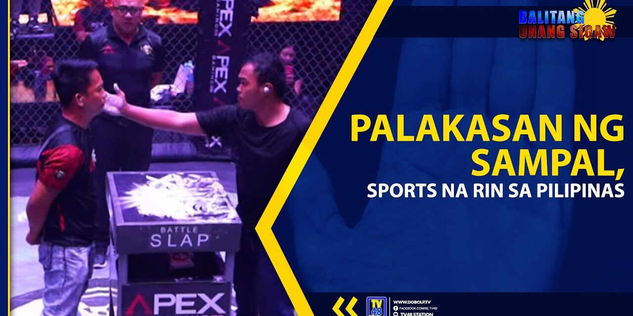 PALAKASAN NG SAMPAL, SPORTS NA RIN SA PILIPINAS