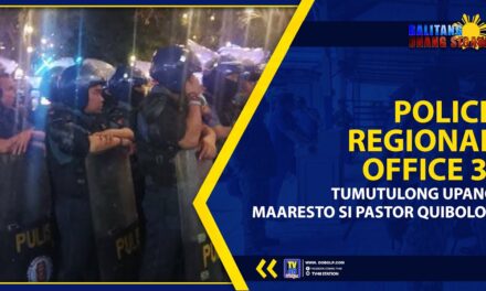 POLICE REGIONAL OFFICE 3, TUMUTULONG UPANG MAARESTO SI PASTOR QUIBOLOY