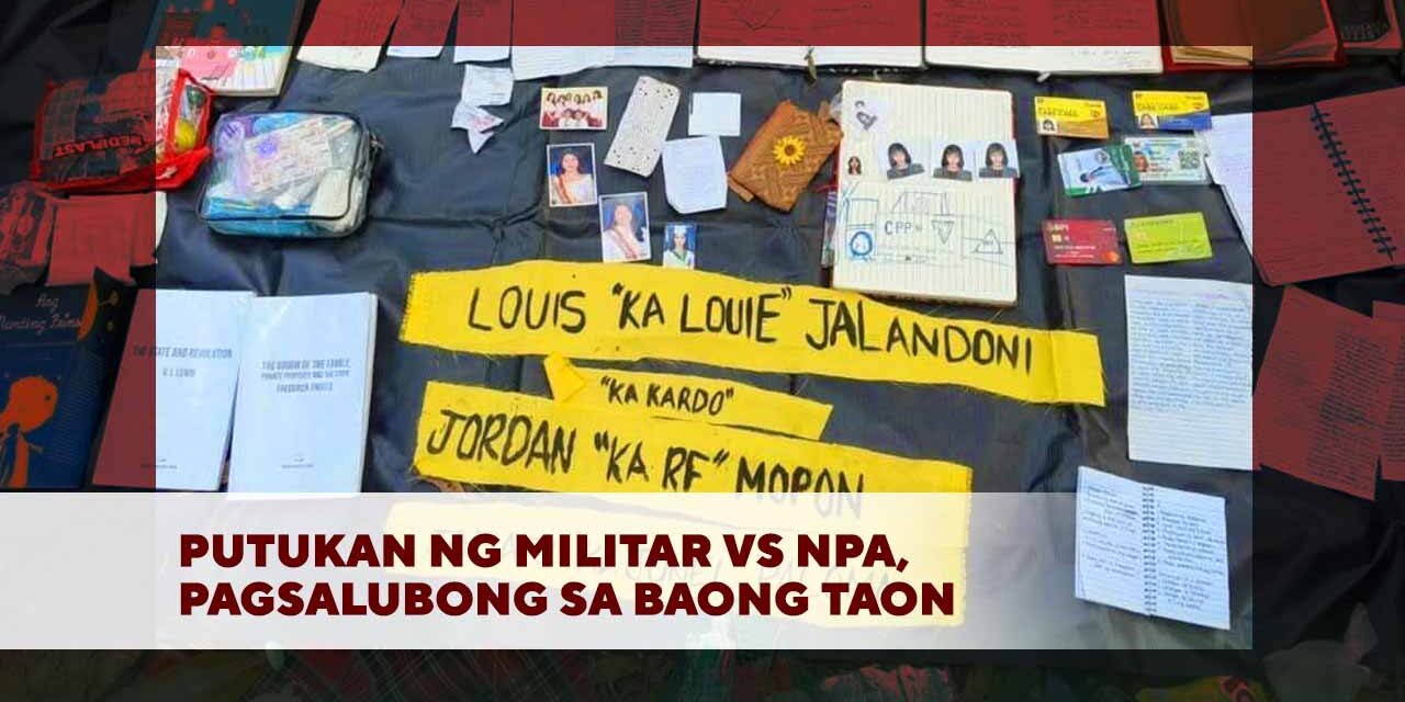 PUTUKAN NG MILITAR VS NPA, PAGSALUBONG SA BAONG TAON
