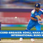 RECORD-BREAKER: KOHLI, NAKA-28,000 INTERNATIONAL RUNS SA ODI