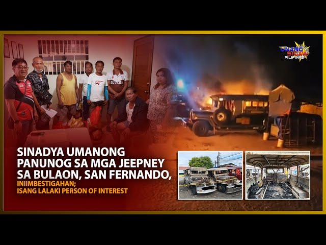 SINADYA UMANONG PANUNOG SA MGA JEEPNEY SA BULAON, SAN FERNANDO, INIIMBESTIGAHAN