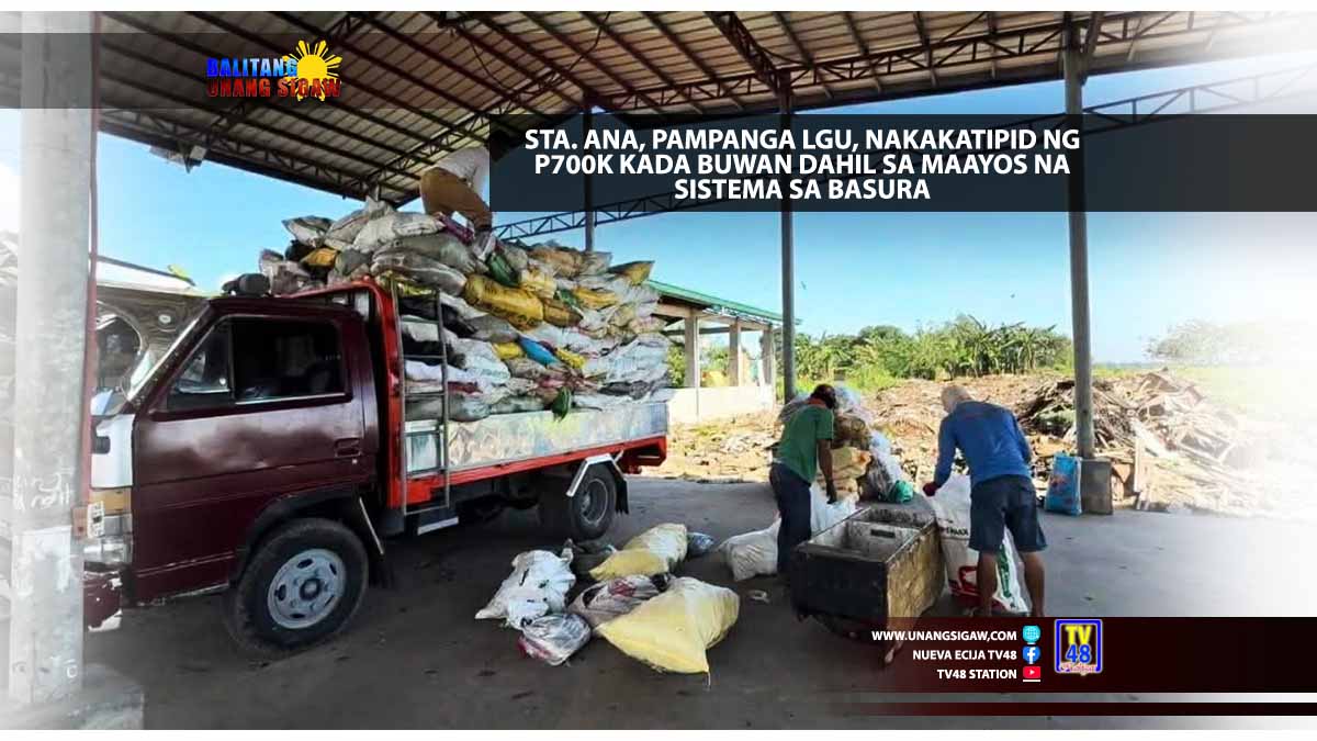 STA. ANA, PAMPANGA LGU, NAKAKATIPID NG P700K KADA BUWAN DAHIL SA MAAYOS NA SISTEMA SA BASURA
