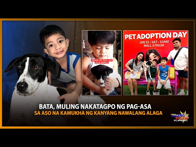 BATA, MULING NAKATAGPO NG PAG-ASA SA ASO NA KAMUKHA NG KANYANG NAWALANG ALAGA