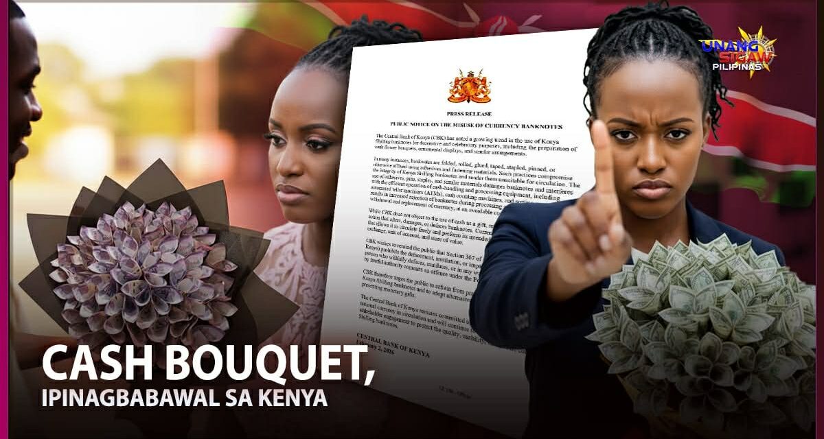 CASH BOUQUET SA KENYA, IPINAGBABAWAL