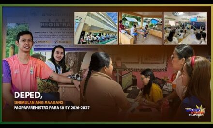 DepEd, SINIMULAN ANG MAAGANG PAGPAPAREHISTRO PARA SA SY 2026-2027