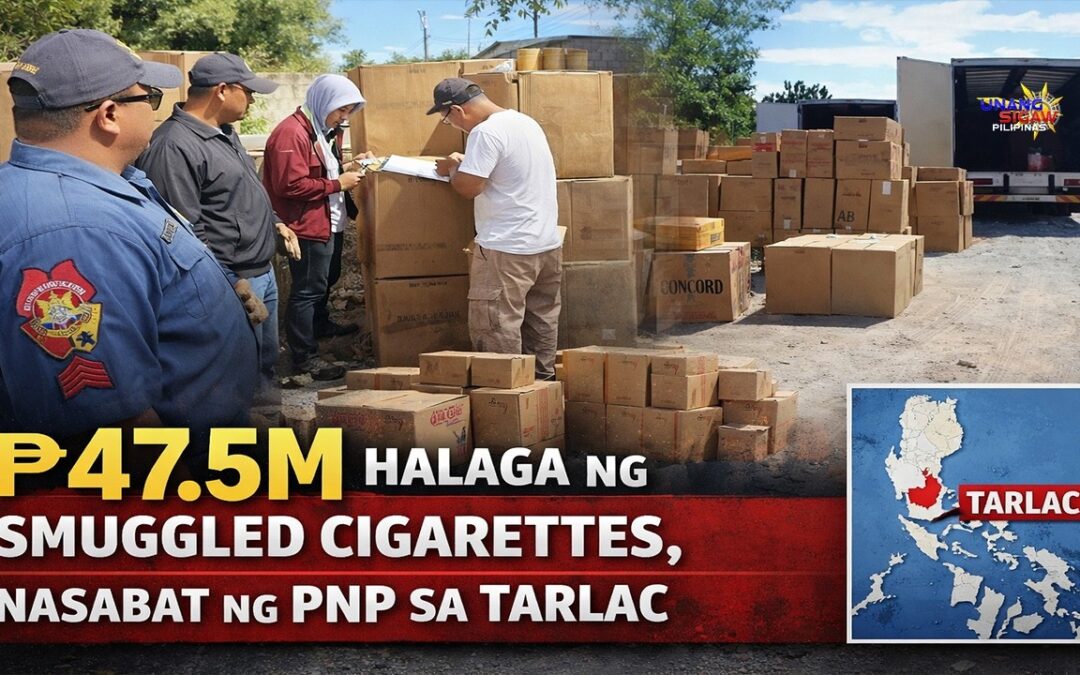 ₱47.5M Halaga ng Smuggled Cigarettes, Nasabat ng PNP sa Tarlac