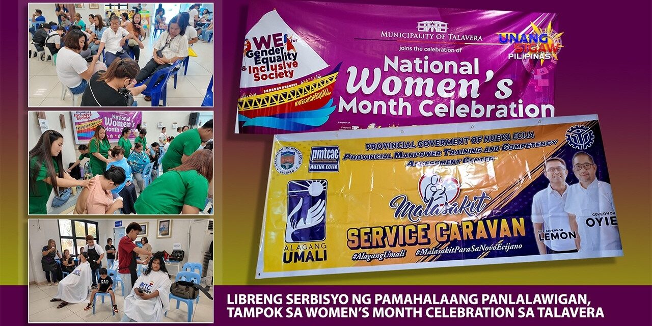 LIBRENG SERBISYO NG PAMAHALAANG PANLALAWIGAN, TAMPOK SA WOMEN’S MONTH CELEBRATION SA TALAVERA