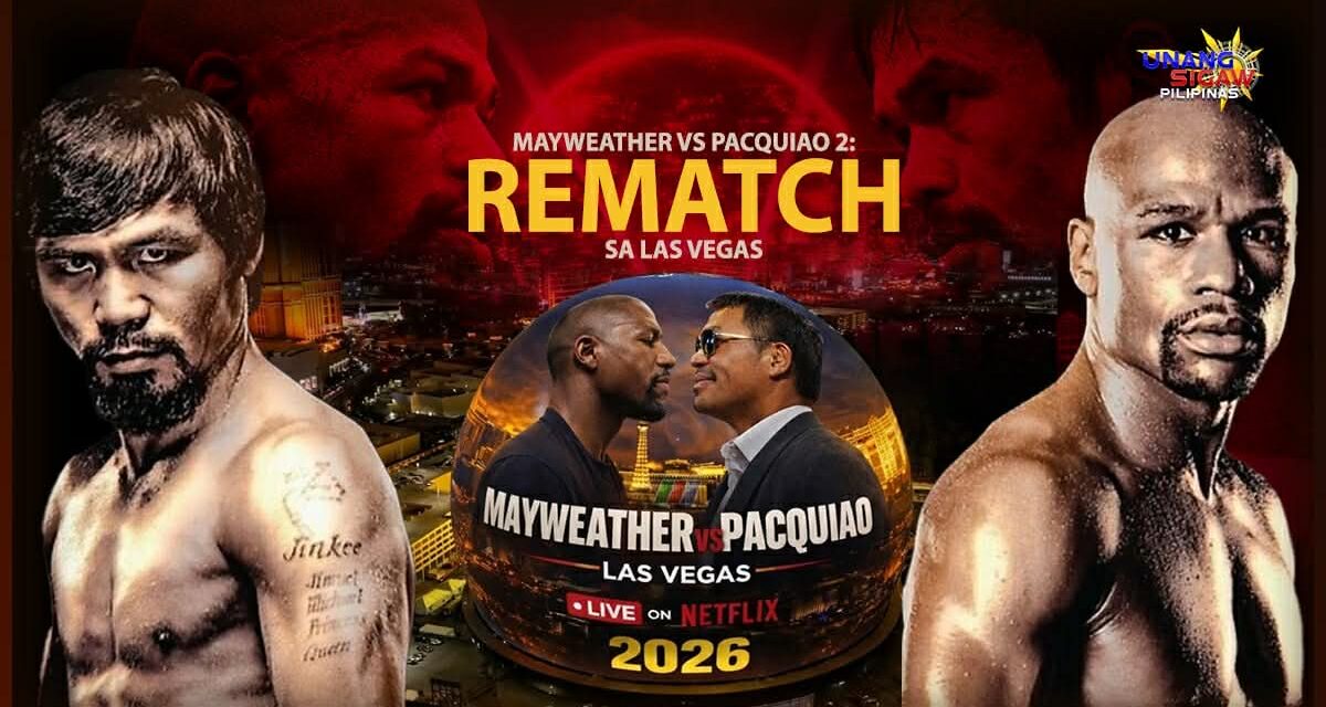 MAYWEATHER VS PACQUIAO 2: REMATCH SA LAS VEGAS