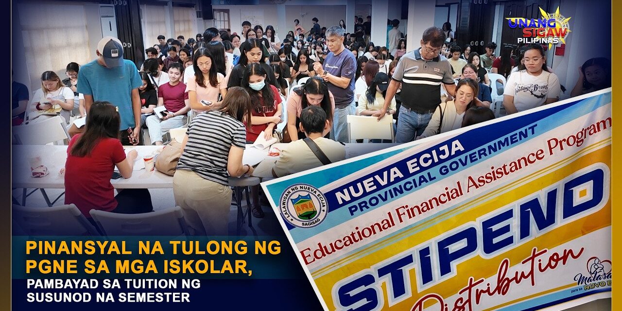 PINANSYAL NA TULONG NG PGNE SA MGA ISKOLAR, PAMBAYAD SA TUITION NG SUSUNOD NA SEMESTER