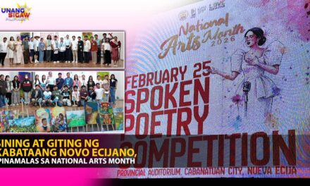 SINING AT GITING NG KABATAANG NOVO ECIJANO, IPINAMALAS SA NATIONAL ARTS MONTH