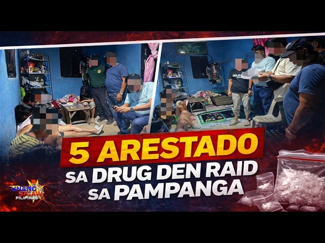 5 ARESTADO SA DRUG DEN RAID SA PAMPANGA,