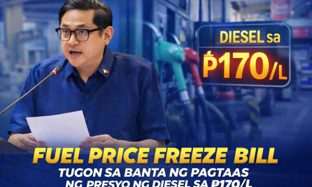 FUEL PRICE FREEZE BILL, TUGON SA BANTA NG PAGTAAS NG PRESYO NG DIESEL SA ₱170/L