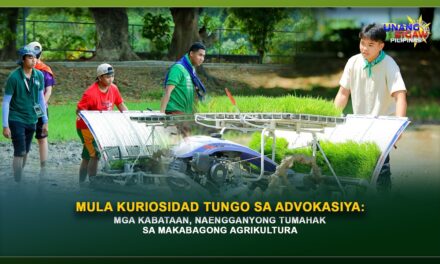 MULA KURIOSIDAD TUNGO SA ADVOKASIYA: MGA KABATAAN, NAENGGANYONG TUMAHAK SA MAKABAGONG AGRIKULTURA