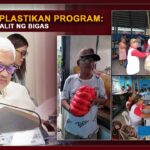 WALANG PLASTIKAN PROGRAM: BASURA KAPALIT NG BIGAS