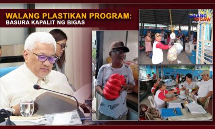 WALANG PLASTIKAN PROGRAM: BASURA KAPALIT NG BIGAS