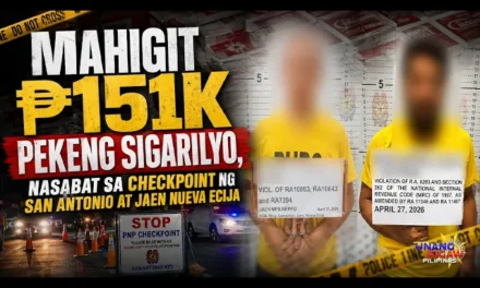 MAHIGIT ₱151K PEKENG SIGARILYO, NASABAT SA CHECKPOINT NG SAN ANTONIO AT JAEN NUEVA ECIJA