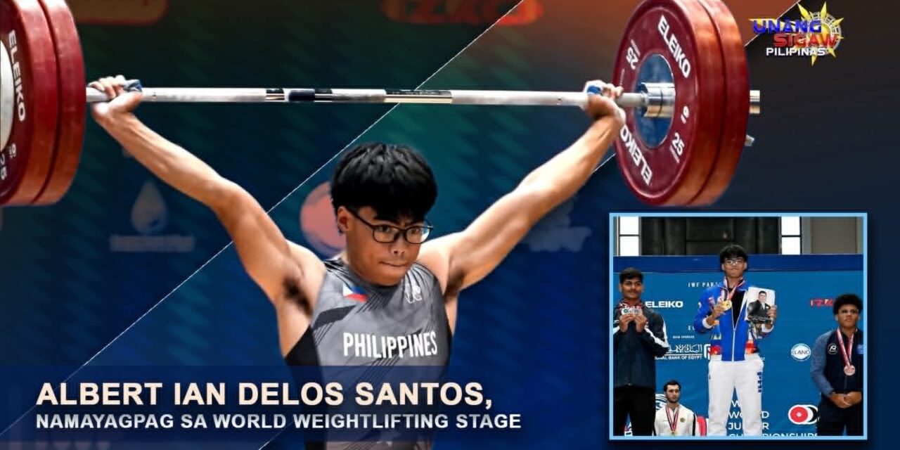 ALBERT IAN DELOS SANTOS, NAMAYAGPAG SA WORLD WEIGHTLIFTING STAGE