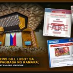 ANTI FAKE NEWS BILL LUSOT SA IKALAWANG PAGBASA NG KAMARA; MABIGAT NA MULTA AT KULONG IPAPATAW