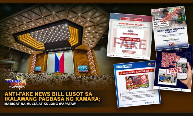 ANTI FAKE NEWS BILL LUSOT SA IKALAWANG PAGBASA NG KAMARA; MABIGAT NA MULTA AT KULONG IPAPATAW
