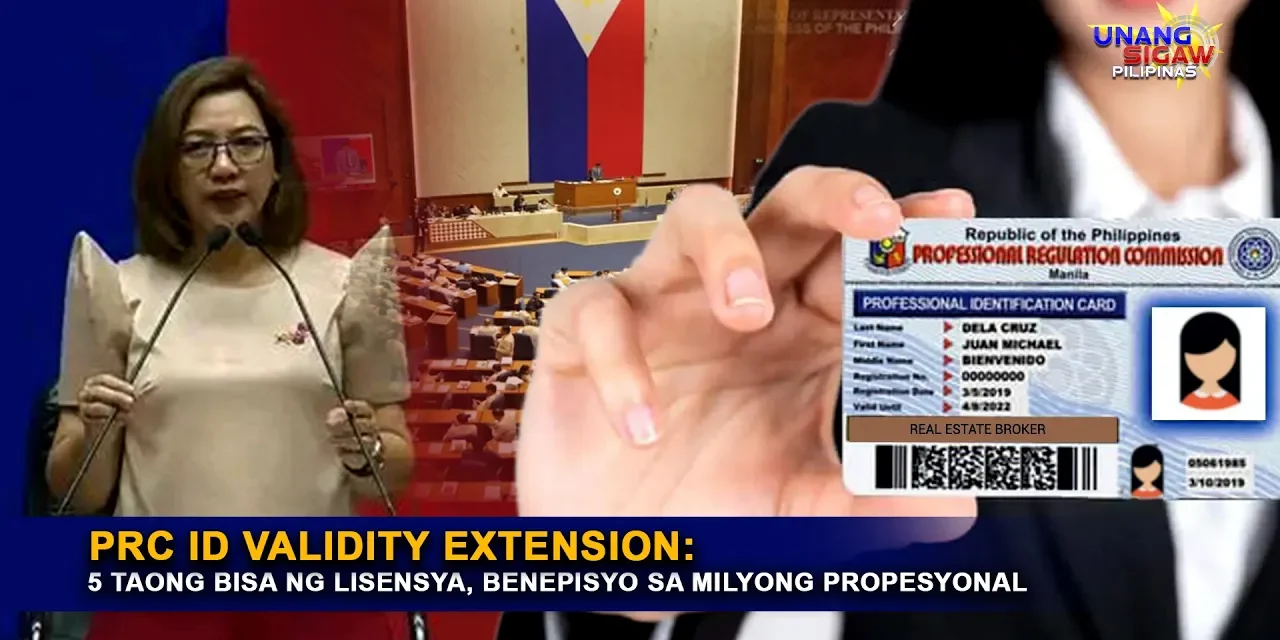 PRC ID VALIDITY EXTENSION: 5 TAONG BISA NG LISENSYA, BENEPISYO SA MILYONG PROPESYONAL