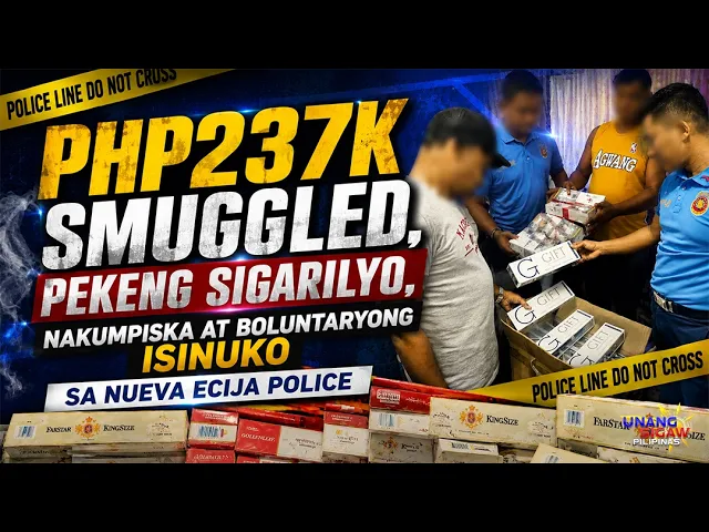 PHP237K SMUGGLED, PEKENG SIGARILYO, NAKUMPISKA AT BOLUNTARYONG ISINUKO SA NUEVA ECIJA POLICE