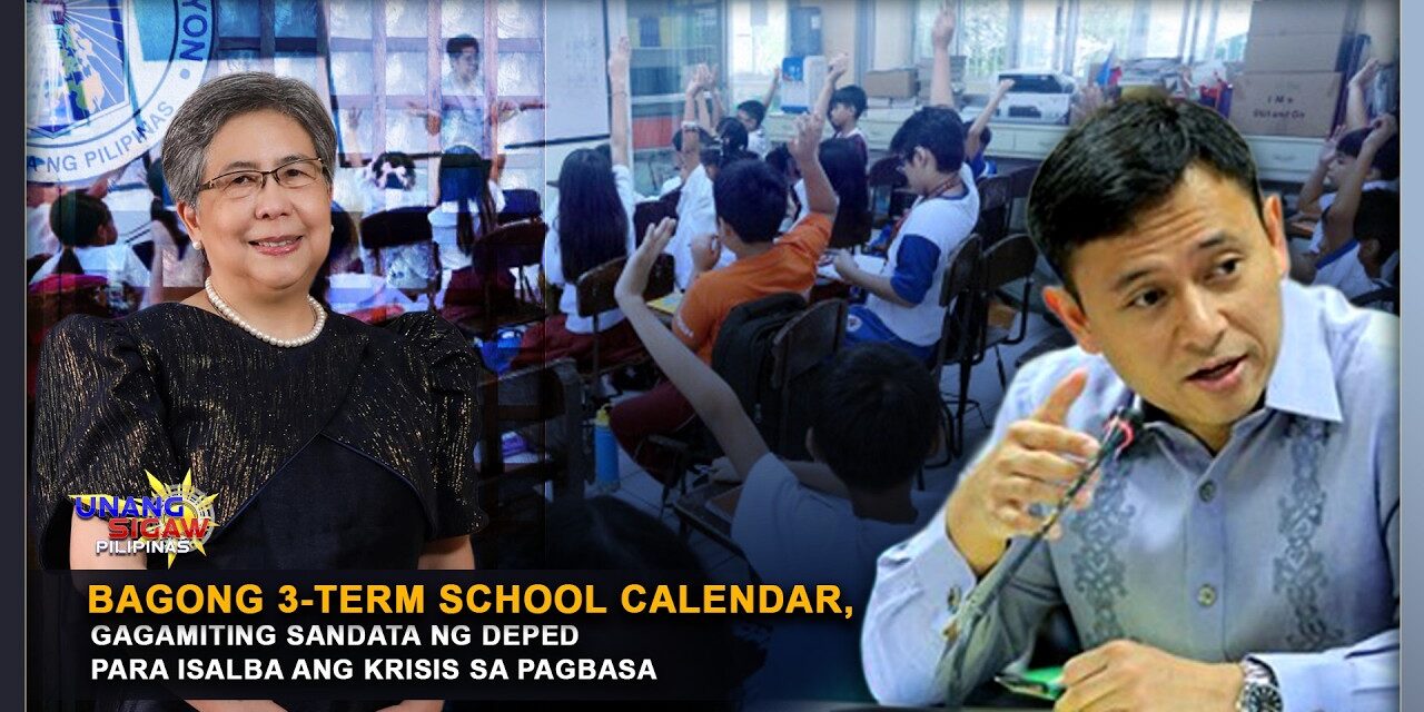 BAGONG 3 TERM SCHOOL CALENDAR, GAGAMITING SANDATA NG DEPED PARA ISALBA ANG KRISIS SA PAGBASA