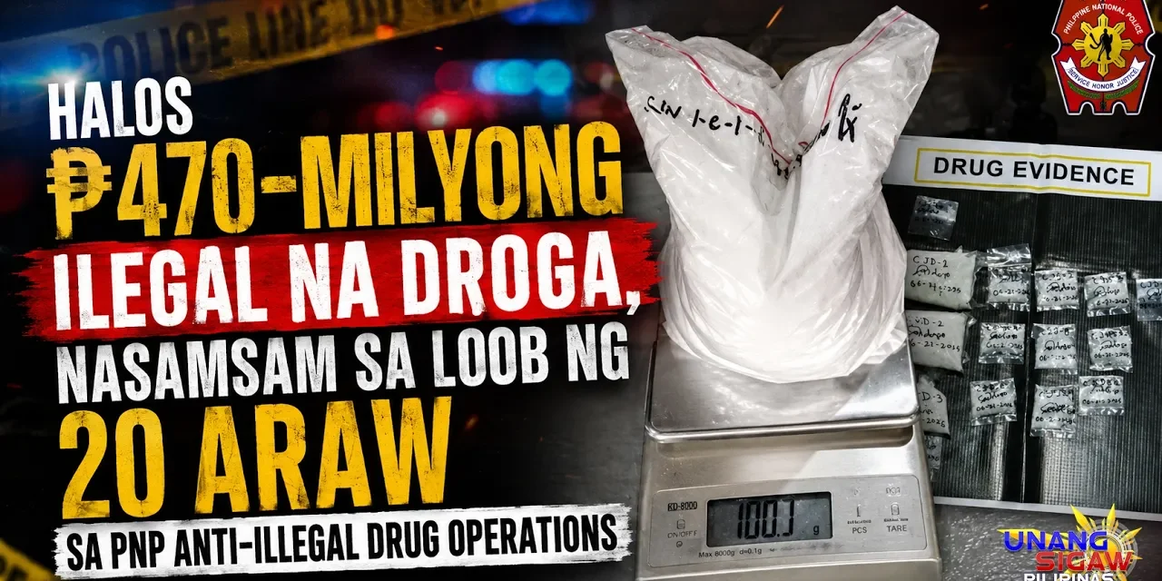 HALOS P70-MILYONG ILEGAL NA DROGA, NASAMSAM SA LOOB NG 20 ARAW SA PNP ANTI-ILLEGAL DRUG OPERATIONS