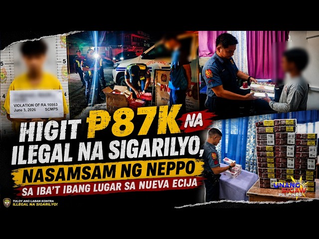 HIGIT P87K NA ILEGAL NA SIGARILYO, NASAMSAM NG NEPPO SA IBA’T IBANG LUGAR SA NUEVA ECIJA