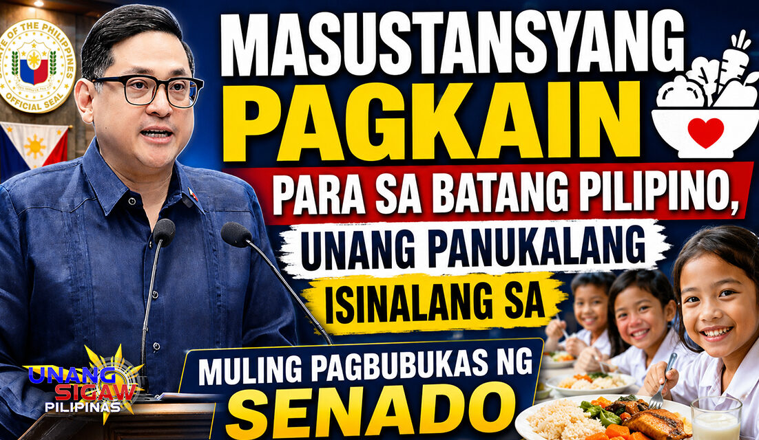 MASUSTANSYANG PAGKAIN PARA SA BATANG PILIPINO, UNANG PANUKALANG ISINALANG SA MULING PAGBUBUKAS NG SENADO
