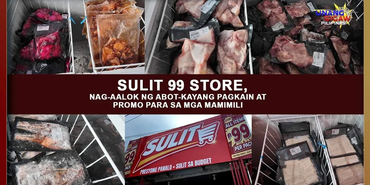 SULIT 99 STORE NAG-AALOK NG ABOT-KAYANG PAGKAIN AT PROMO PARA SA MGA MAMIMILI