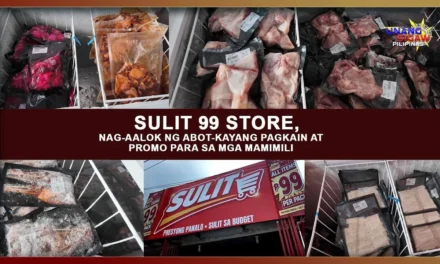 SULIT 99 STORE NAG-AALOK NG ABOT-KAYANG PAGKAIN AT PROMO PARA SA MGA MAMIMILI