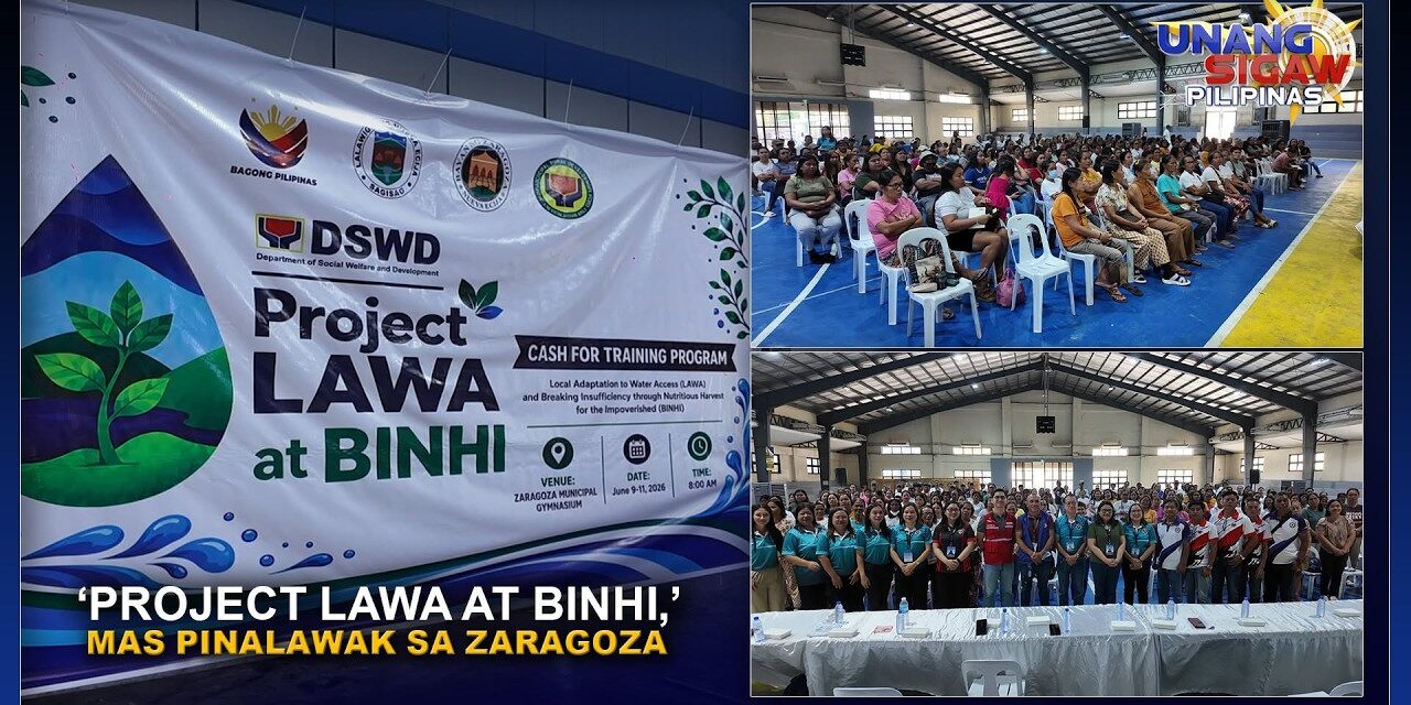 ‘PROJECT LAWA AT BINHI,’ MAS PINALAWAK SA ZARAGOZA