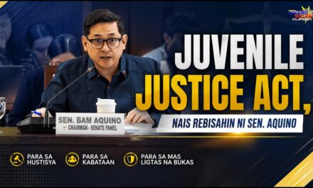 JUVENILE JUSTICE ACT, NAIS REBISAHIN NI SEN. AQUINO