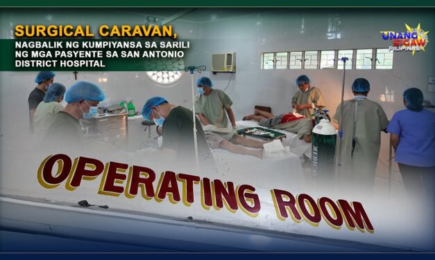 SURGICAL CARAVAN, NAGBALIK NG KUMPIYANSA SA SARILI NG MGA PASYENTE SA SAN ANTONIO DISTRICT HOSPITAL