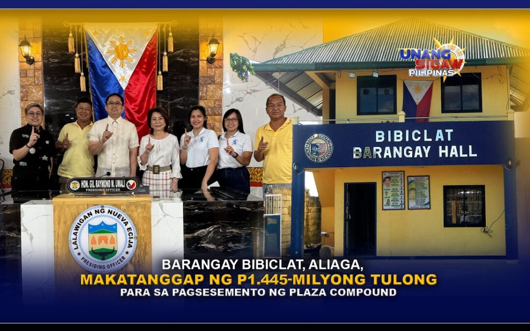 BARANGAY BIBICLAT, ALIAGA, MAKATANGGAP NG P1.445-MILYONG TULONG PARA SA PAGSESEMENTO NG PLAZA COMPOUND