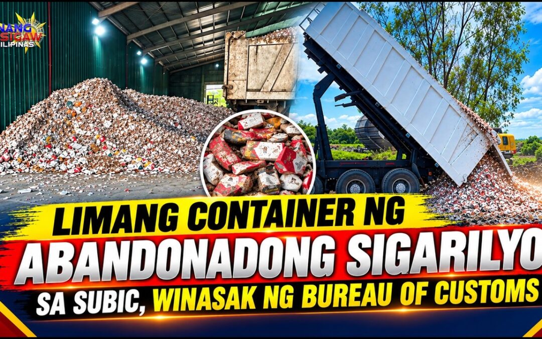 LIMANG CONTAINER NG ABANDONADONG SIGARILYO SA SUBIC, WINASAK NG BUREAU OF CUSTOMS