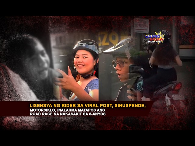 LISENSYA NG RIDER SA VIRAL POST, SINUSPENDE; MOTORSIKLO, INALARMA MATAPOS ANG ROAD RAGE NA NAKASAKIT SA 8-ANYOS
