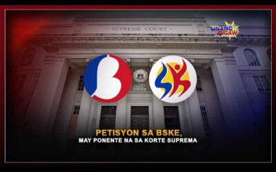 PETISYON SA BSKE, MAY PONENTE NA SA KORTE SUPREMA