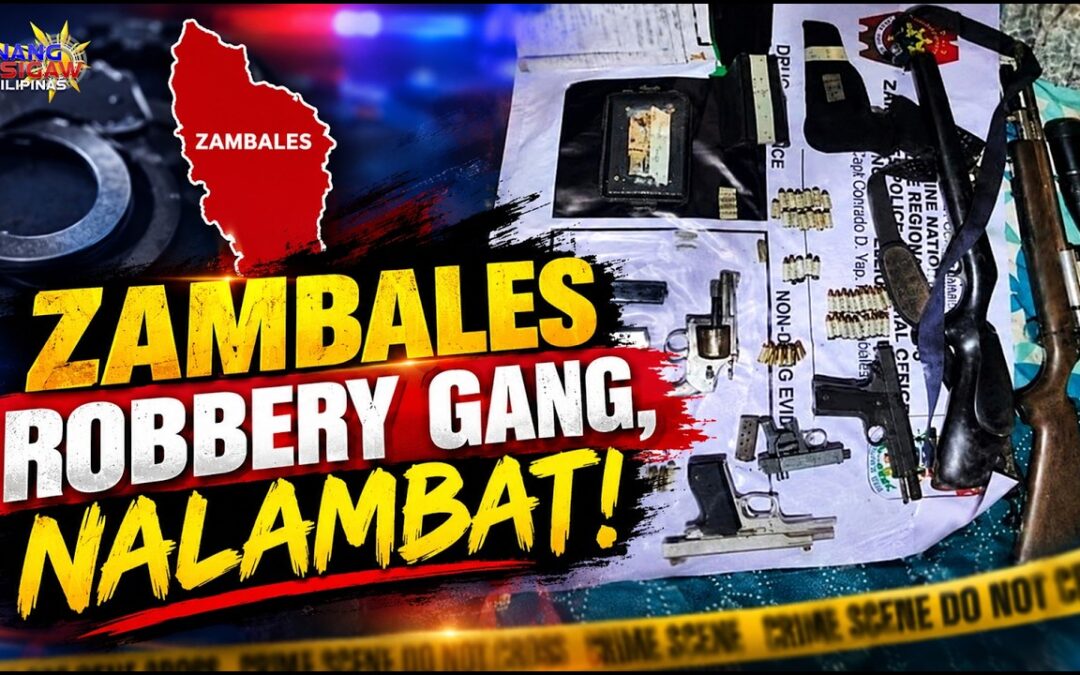 ZAMBALES ROBBERY GANG, NALAMBAT!